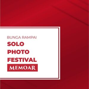 Bunga Rampai Solo Photo Festival Memoar