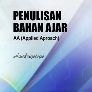 Penulisan Bahan Ajar AA (Apllied Aproach)