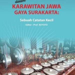 Pernik Pernik dalam Karawitan Jawa Gaya Surakarta: Sebuah Catatan Kecil