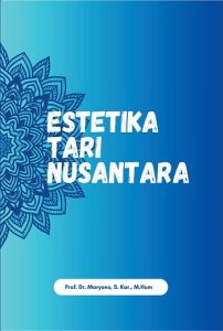 Estetika Tari Nusantara