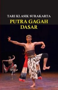 Tari Klasik Surakarta Putra Gagah Dasar